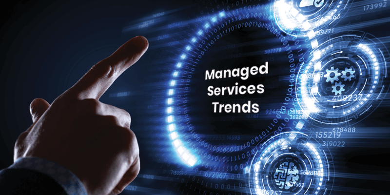 The Managed Services That Are Trending